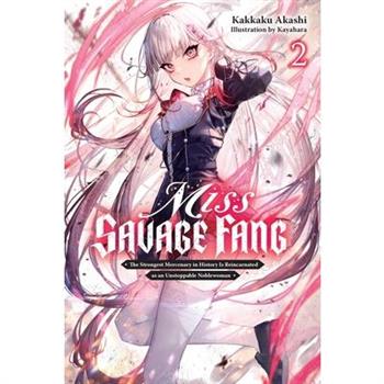 Miss Savage Fang, Vol. 2