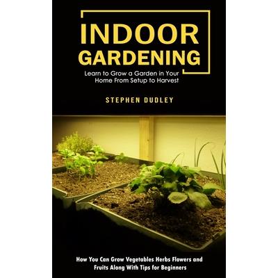 Indoor Gardening