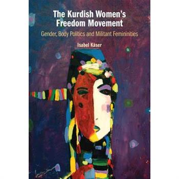 The Kurdish Women's Freedom Movement