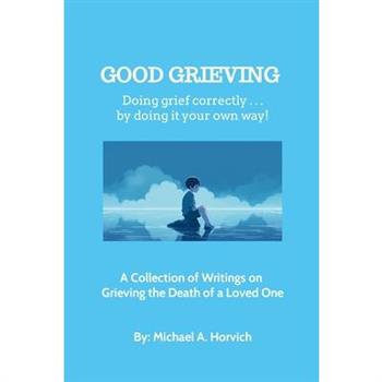 Good Grieving