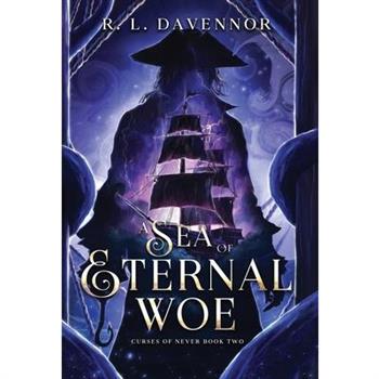 A Sea of Eternal Woe