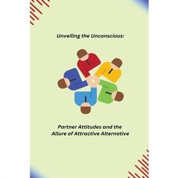 Unveiling the Unconscious