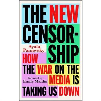 The New Censorship