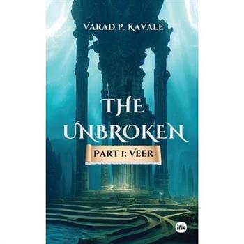 The Unbroken - Part 1
