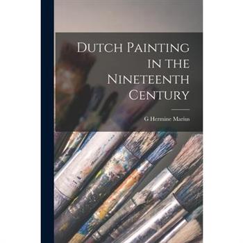 Dutch Painting in the Nineteenth Century