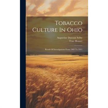 Tobacco Culture In Ohio