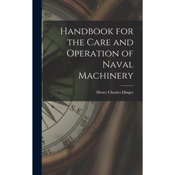 Handbook for the Care and Operation of Naval Machinery