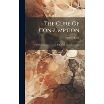 The Cure Of Consumption