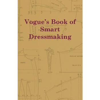 Vogue’s Book of Smart Dressmaking