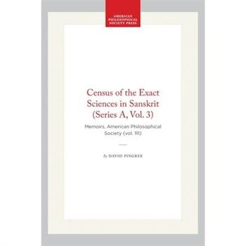 Census of the Exact Sciences in Sanskrit (Series A, Vol. 3)