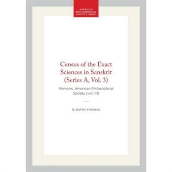 Census of the Exact Sciences in Sanskrit (Series A, Vol. 3)