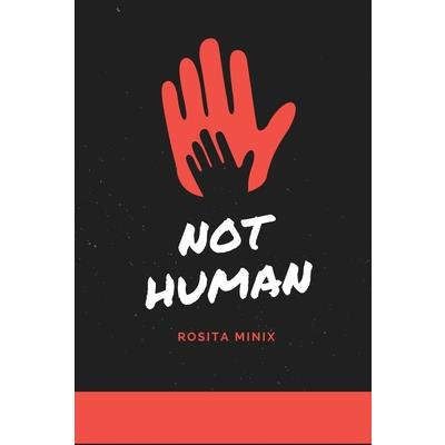 Not Human
