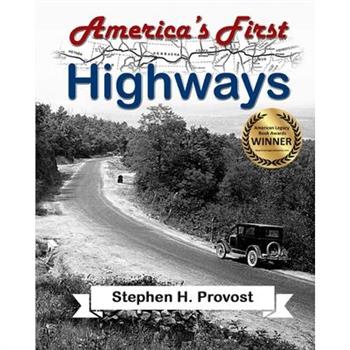 America’s First Highways