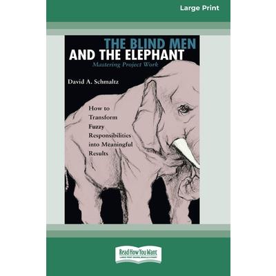 The Blind Men and the Elephant