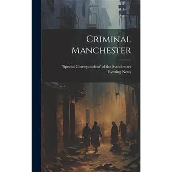Criminal Manchester