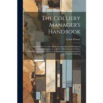 The Colliery Manager's Handbook