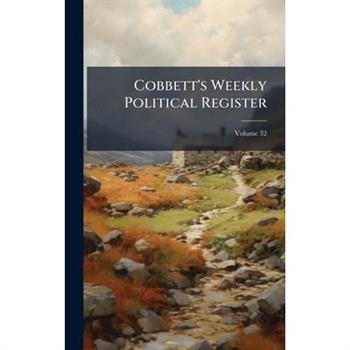 Cobbett's Weekly Political Register
