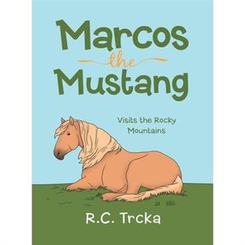 Marcos the Mustang