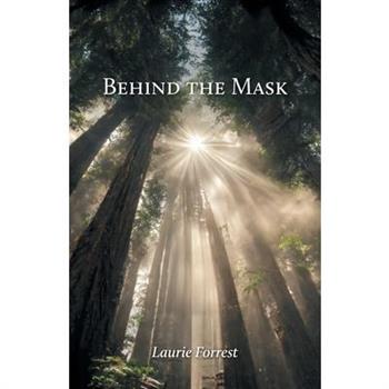 Behind the Mask