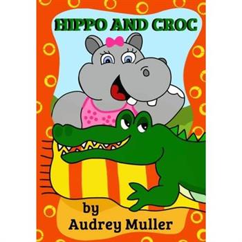 Hippo and Croc