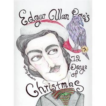 Edgar Allan Poe's 12 Days of Christmas