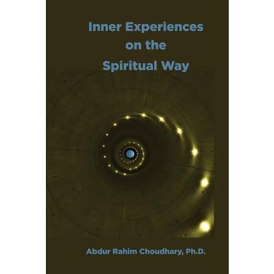 Inner Experiences on the Spiritual Way