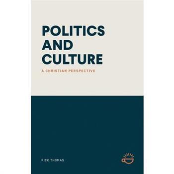 Politics and Culture