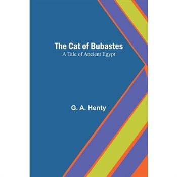 The Cat of Bubastes