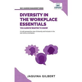 Diversity in the Workplace Essentials You Always Wanted To Know
