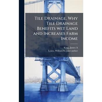 Tile Drainage. Why Tile Drainage Benefits wet Land and Increases Farm Income