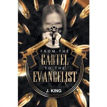 From The Cartel to the Evangelist