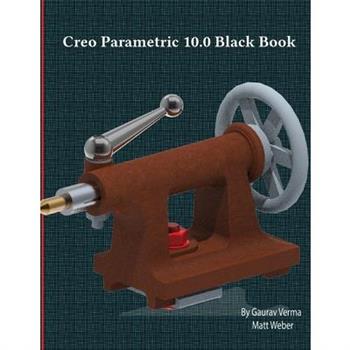 Creo Parametric 10.0 Black Book