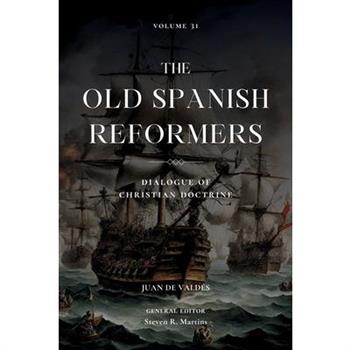 The Old Spanish Reformers