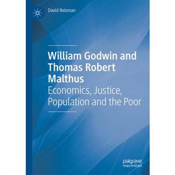 William Godwin and Thomas Robert Malthus