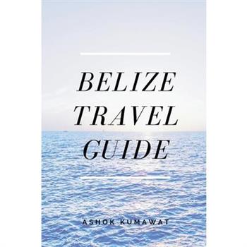 Belize Travel Guide