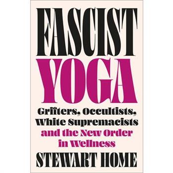 Fascist Yoga