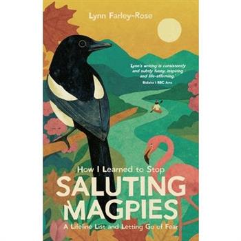 How I Learned to Stop Saluting Magpies