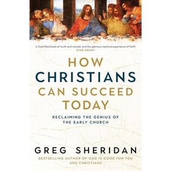 How Christians Can Succeed Today