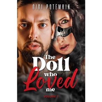 The Doll Who Loved Me