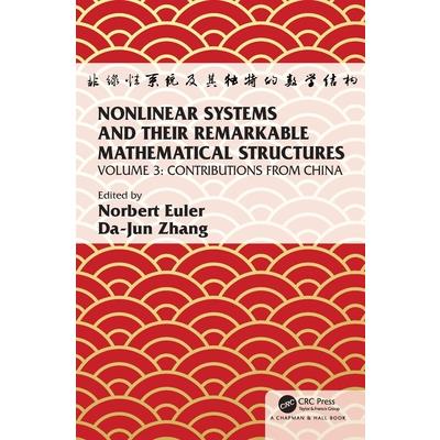 Nonlinear Systems and Their Remarkable Mathematical Structures