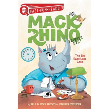 Mack Rhino, Private Eye: The Big Race Lace Case