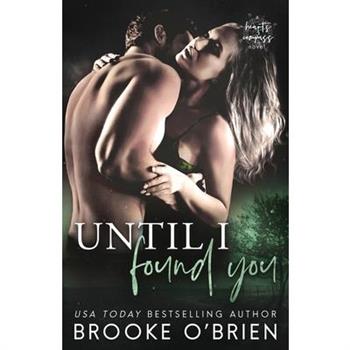 Until I Found You