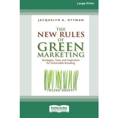 The New Rules of Green Marketing
