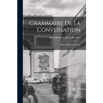 Grammaire de la Conversation