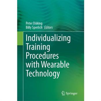 Individualizing Training Procedures with Wearable Technology