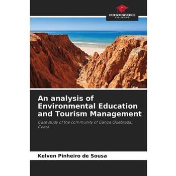 An analysis of Environmental Education and Tourism Management