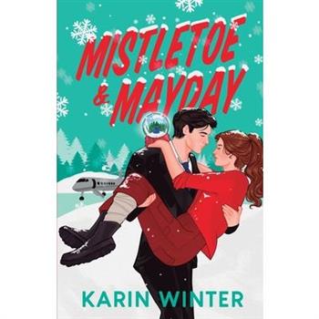 Mistletoe and Mayday