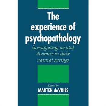 The Experience of Psychopathology