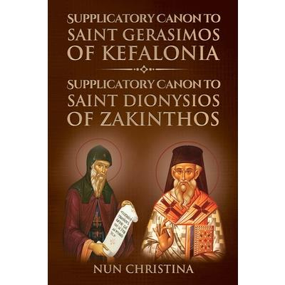Supplicatory Canon to Saint Gerasimos of Kefalonia