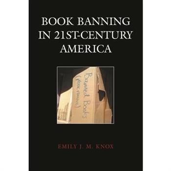 Book Banning in 21st-Century America